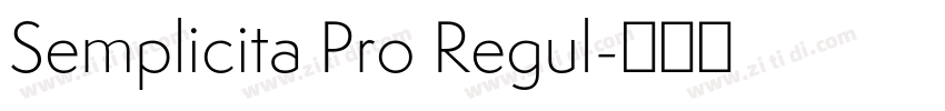 Semplicita Pro Regul字体转换